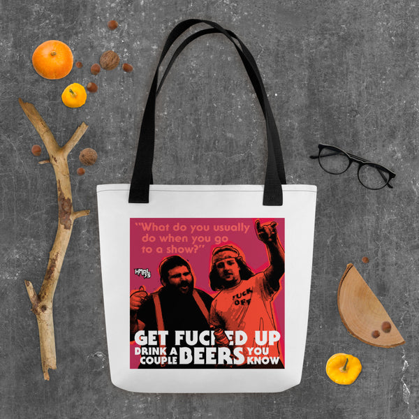 "Get F-Up Drink A Couple Beers" Tote bag