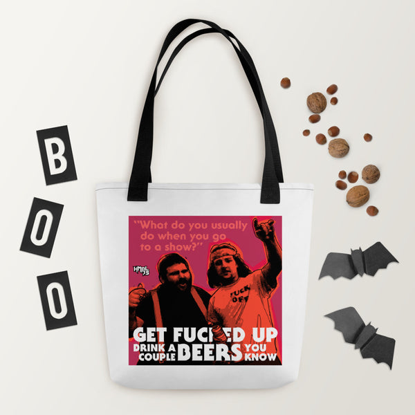 "Get F-Up Drink A Couple Beers" Tote bag