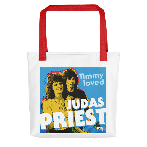 "Timmy Loved Judas Priest" Tote bag