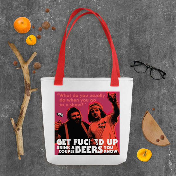 "Get F-Up Drink A Couple Beers" Tote bag