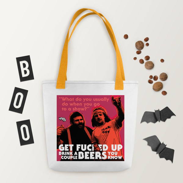 "Get F-Up Drink A Couple Beers" Tote bag
