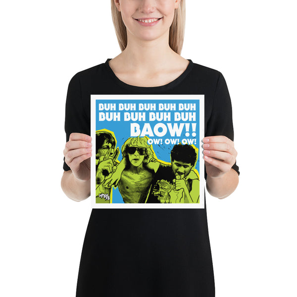 "Baow!! Ow! Ow! Ow!" Poster