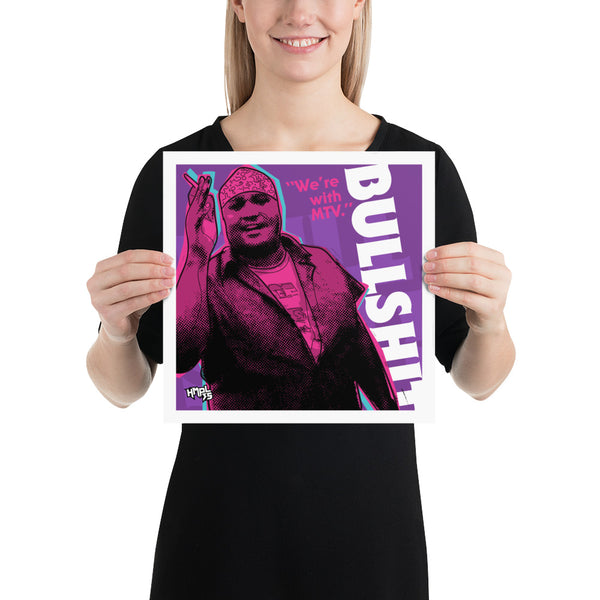 "We're With...BS" Poster