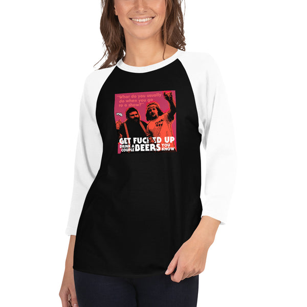 "Get F-Up Drink A Couple Beers" 3/4 sleeve shirt