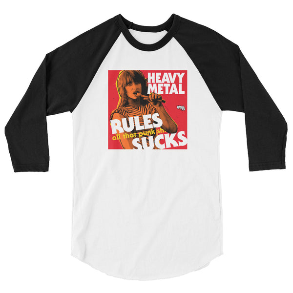 "Heavy Metal Rules" 3/4 sleeve shirt