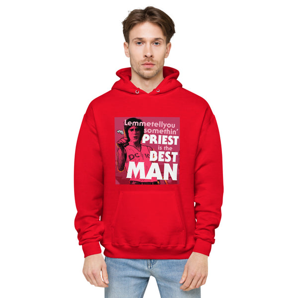 "Priest is the Best, Man" hoodie