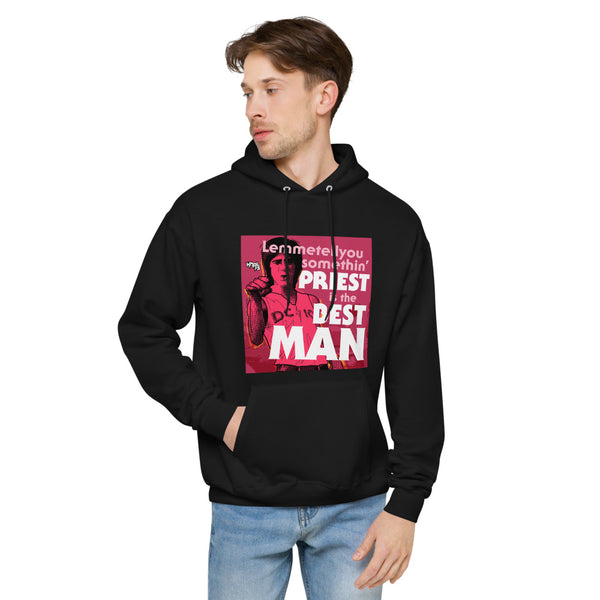 "Priest is the Best, Man" hoodie