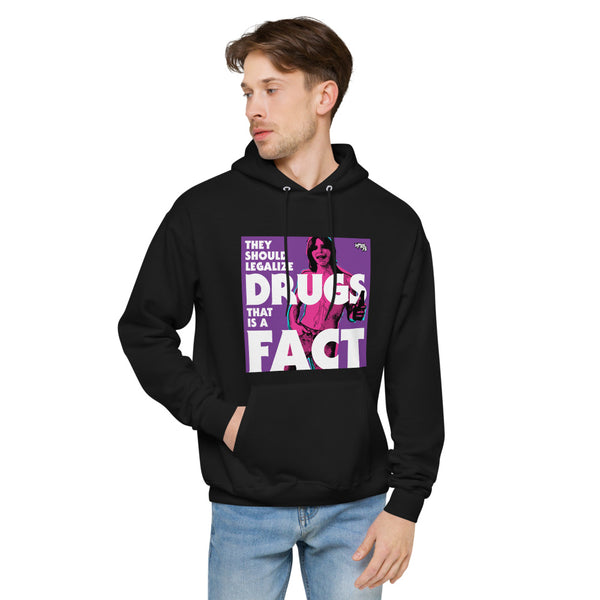 "They Should Legalize Drugs" hoodie
