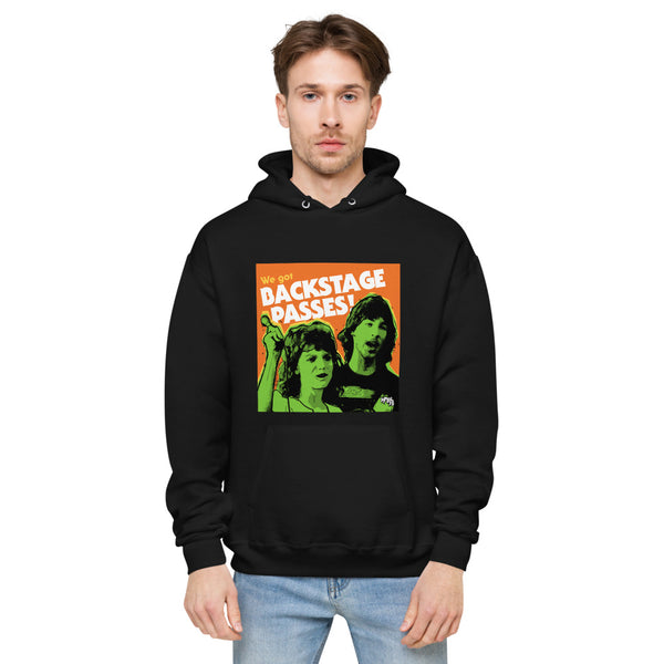"We've Got BACKSTAGE PASSES"  hoodie