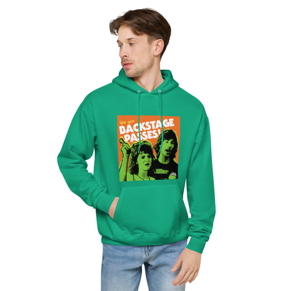 "We've Got BACKSTAGE PASSES"  hoodie