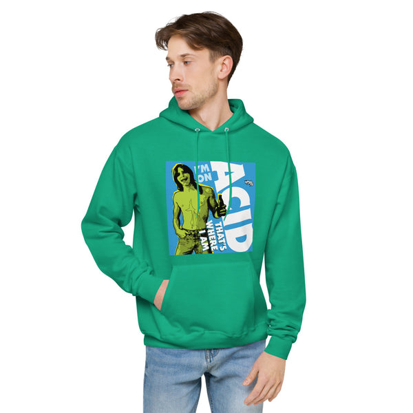 "I'm on Acid" hoodie