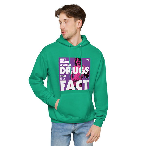 "They Should Legalize Drugs" hoodie