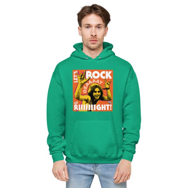 "Let's Rock Okay Alright!" Hoodie