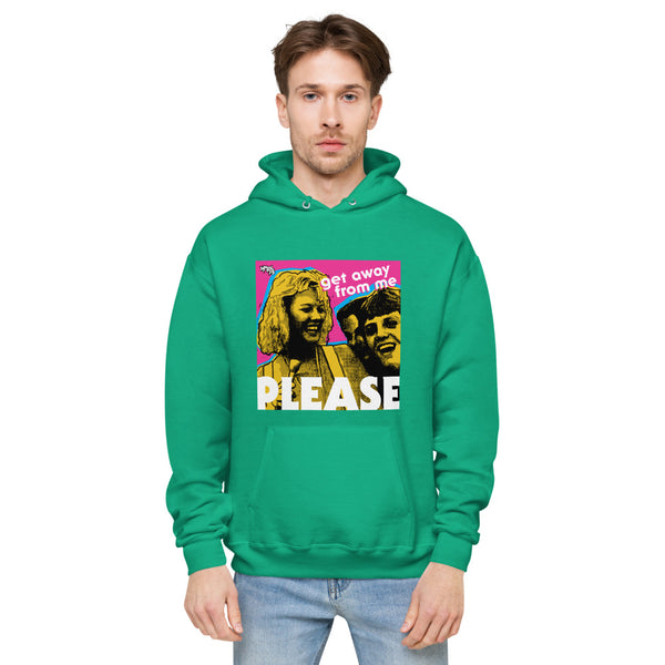 "Get Away From Me PLEASE" hoodie
