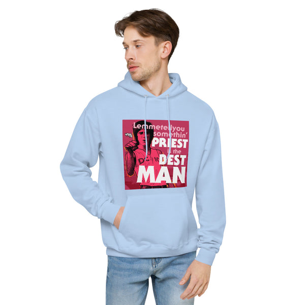 "Priest is the Best, Man" hoodie