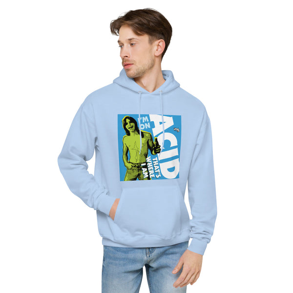 "I'm on Acid" hoodie