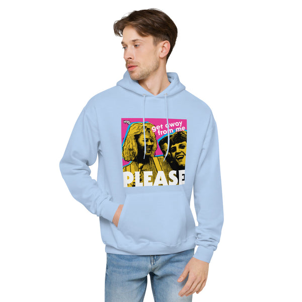 "Get Away From Me PLEASE" hoodie