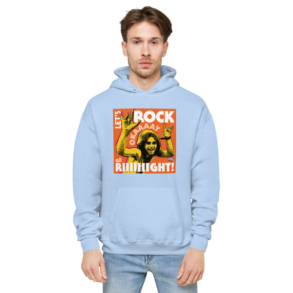"Let's Rock Okay Alright!" Hoodie