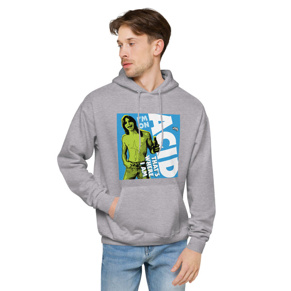 "I'm on Acid" hoodie