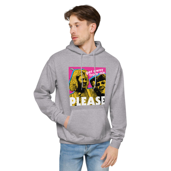 "Get Away From Me PLEASE" hoodie