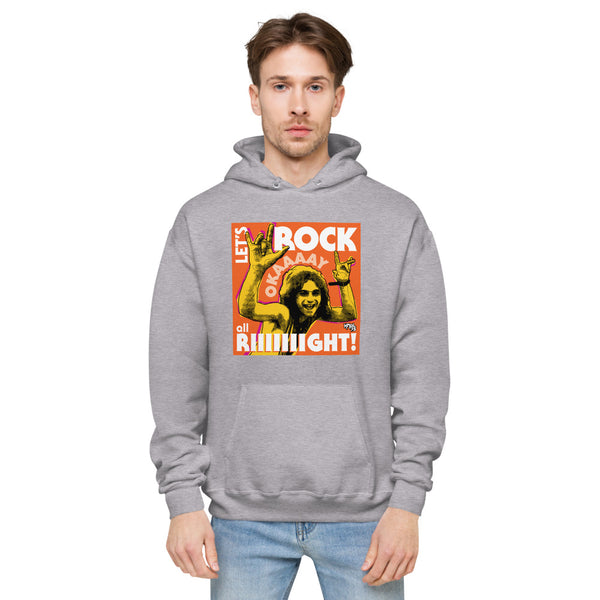 "Let's Rock Okay Alright!" Hoodie