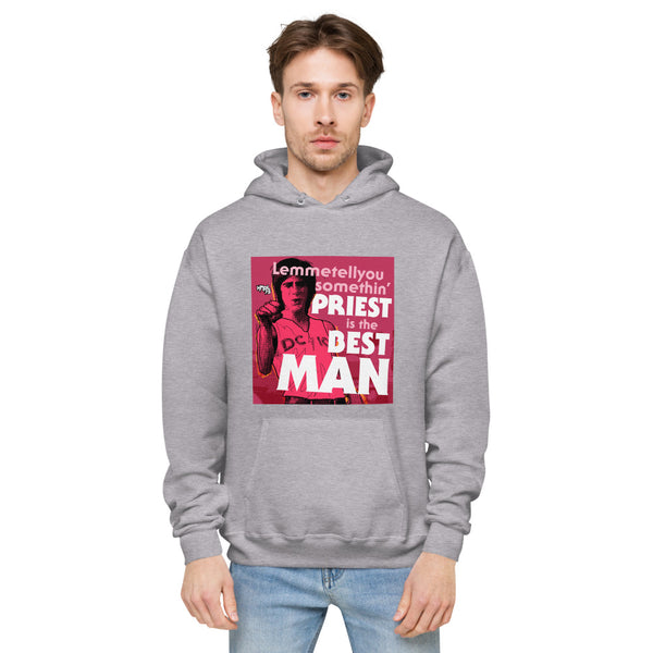 "Priest is the Best, Man" hoodie
