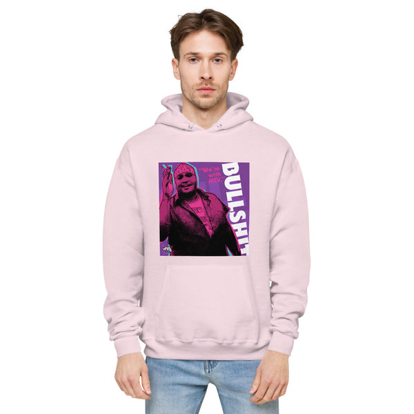 "We're With...BS" hoodie