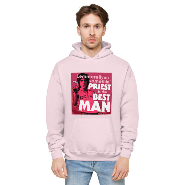 "Priest is the Best, Man" hoodie