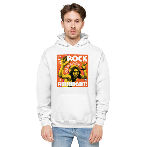 "Let's Rock Okay Alright!" Hoodie