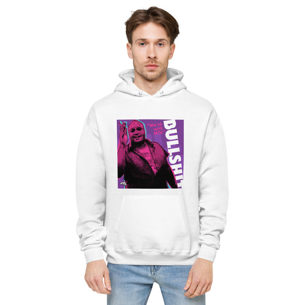 "We're With...BS" hoodie