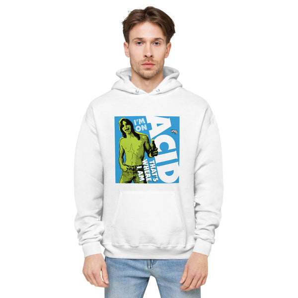 "I'm on Acid" hoodie