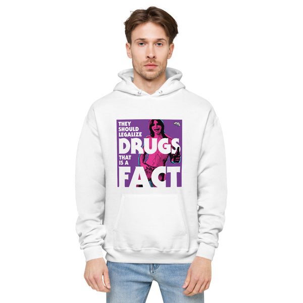 "They Should Legalize Drugs" hoodie
