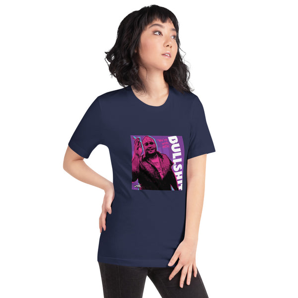 "We're With...BS" Unisex T-Shirt