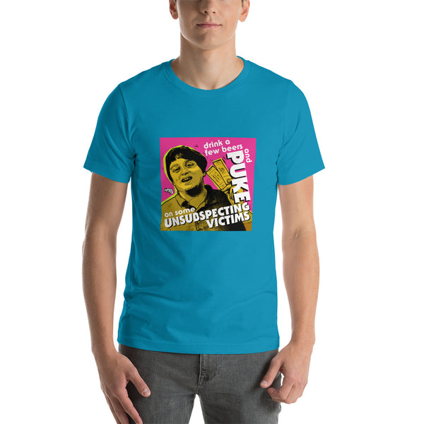 "Puke On Some UNSUBSPECTING VICTIMS" Unisex T-Shirt