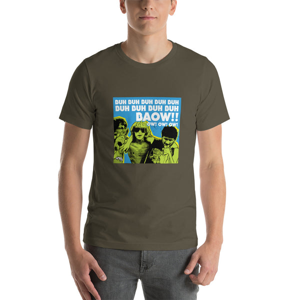 "Baow!! Ow! Ow! Ow!" Unisex T-Shirt