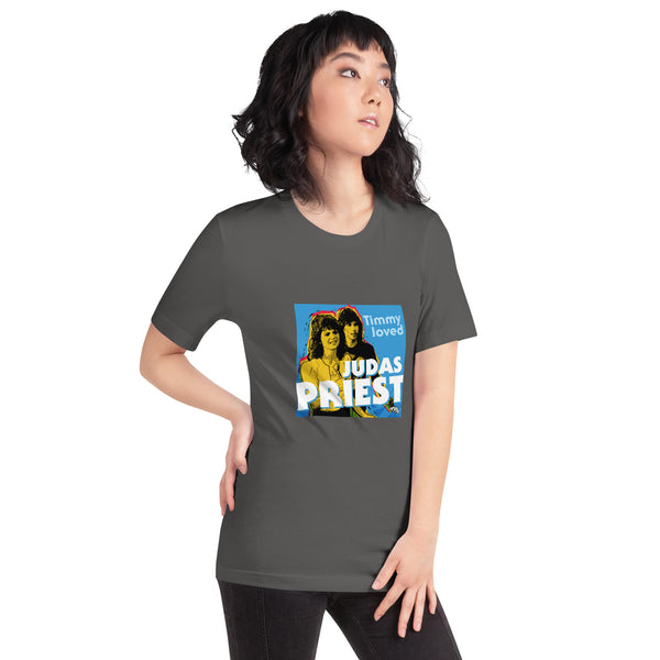 "Timmy Loved Judas Priest" Unisex t-shirt