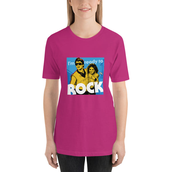 "I'm Ready to ROCK" Unisex T-Shirt
