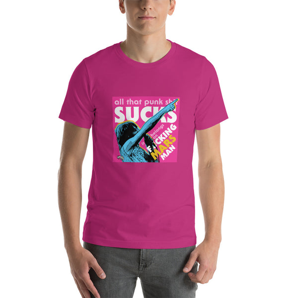 "Punk Sucks It Belongs On Mars" Unisex T-Shirt