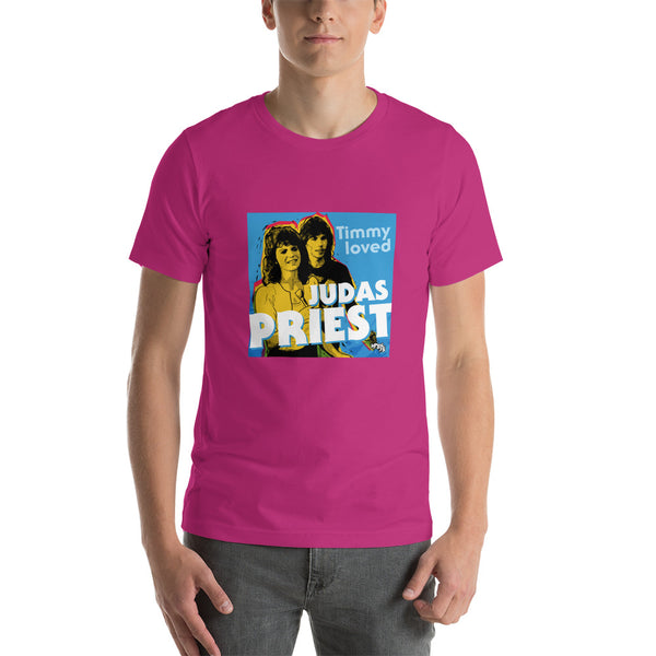 "Timmy Loved Judas Priest" Unisex T-Shirt