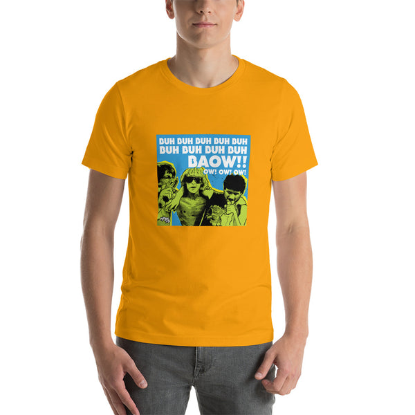 "Baow!! Ow! Ow! Ow!" Unisex T-Shirt
