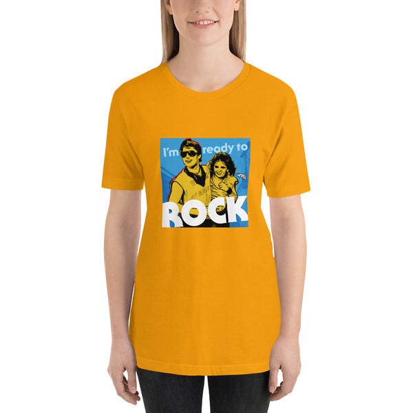 "I'm Ready to ROCK" Unisex T-Shirt