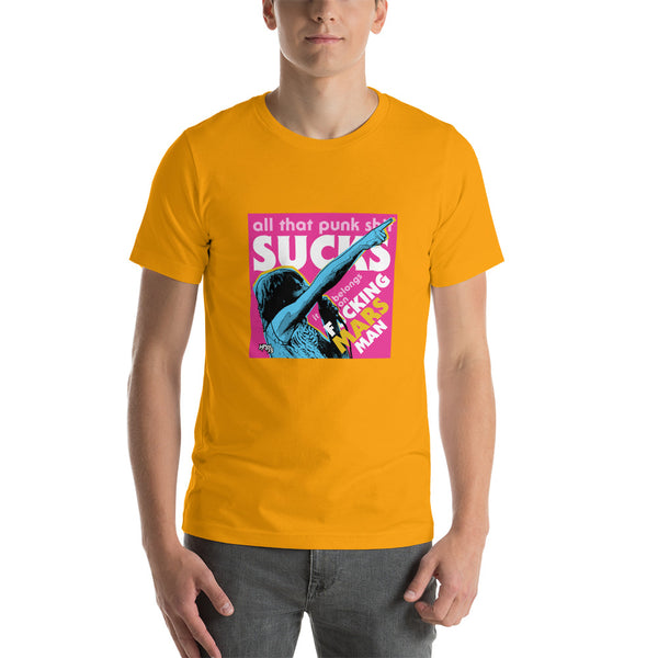 "Punk Sucks It Belongs On Mars" Unisex T-Shirt