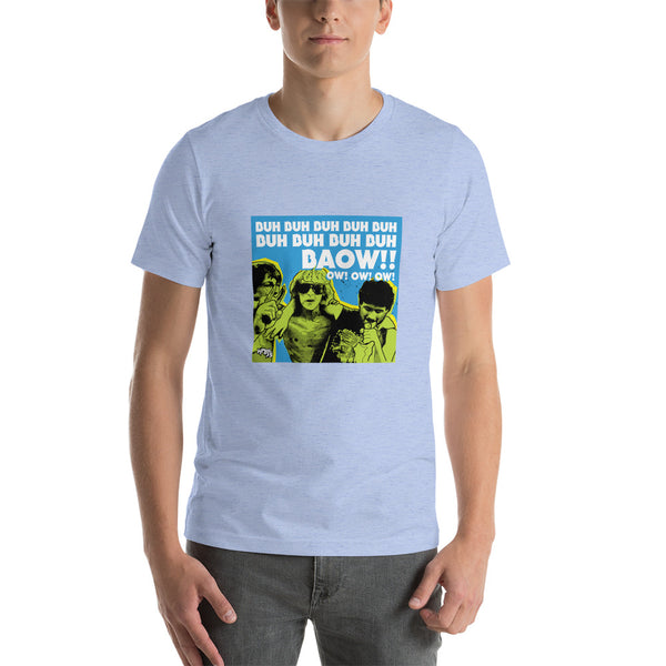 "Baow!! Ow! Ow! Ow!" Unisex T-Shirt