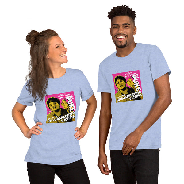 "Puke On Some UNSUBSPECTING VICTIMS" Unisex T-Shirt