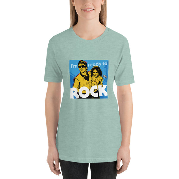 "I'm Ready to ROCK" Unisex T-Shirt