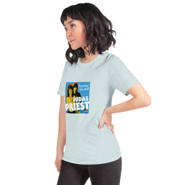 "Timmy Loved Judas Priest" Unisex t-shirt