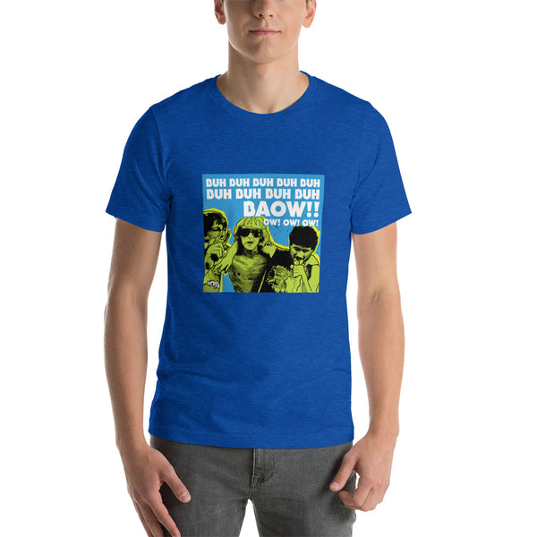 "Baow!! Ow! Ow! Ow!" Unisex T-Shirt