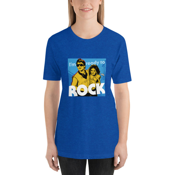 "I'm Ready to ROCK" Unisex T-Shirt