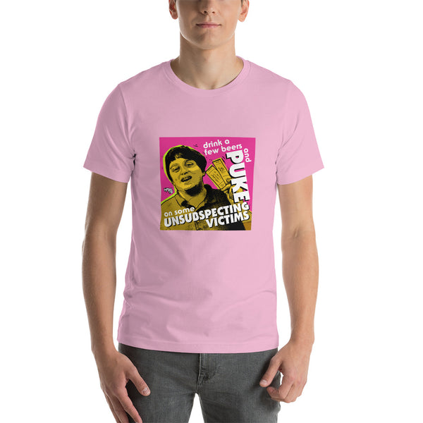 "Puke On Some UNSUBSPECTING VICTIMS" Unisex T-Shirt