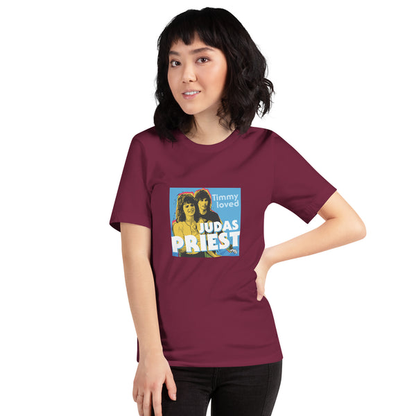 "Timmy Loved Judas Priest" Unisex t-shirt